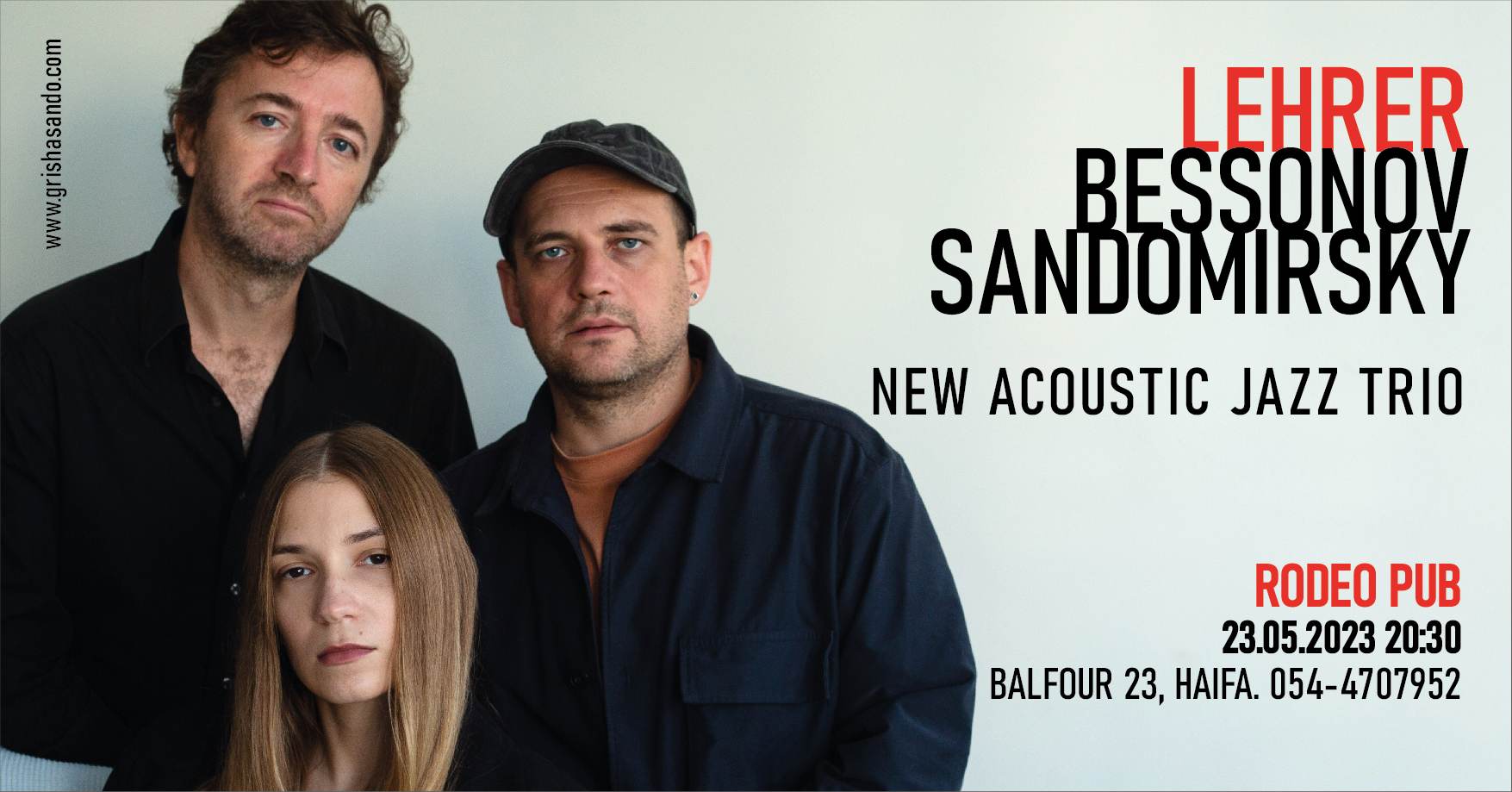 Lehrer, Bessonov, Sandomirsky - new acoustic Jazz Trio at Rodeo