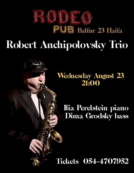 Robert Anchipolovsky Trio at Rodeo