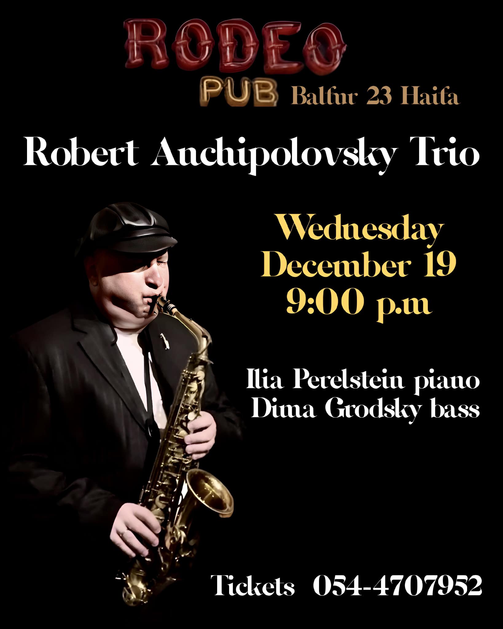 Robert Anchipolovsky Trio at Rodeo