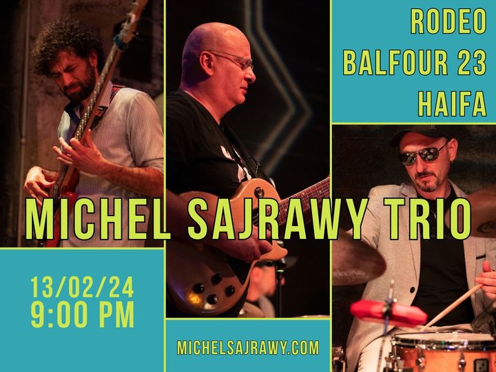 Michel Sajrawy Trio at Rodeo