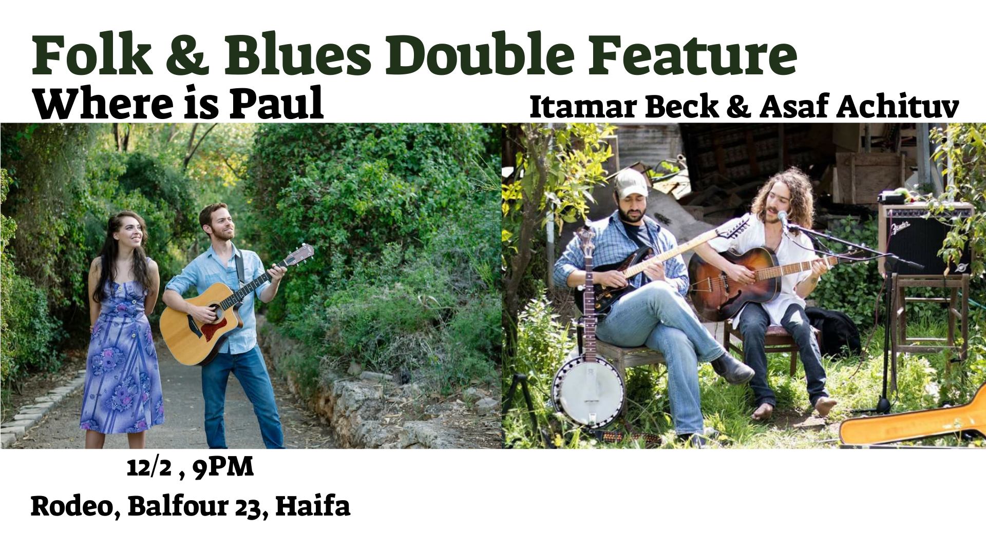 Itamar Beck & Asaf Achituv // Where is Paul? //Double Feature @Rodeo Pub