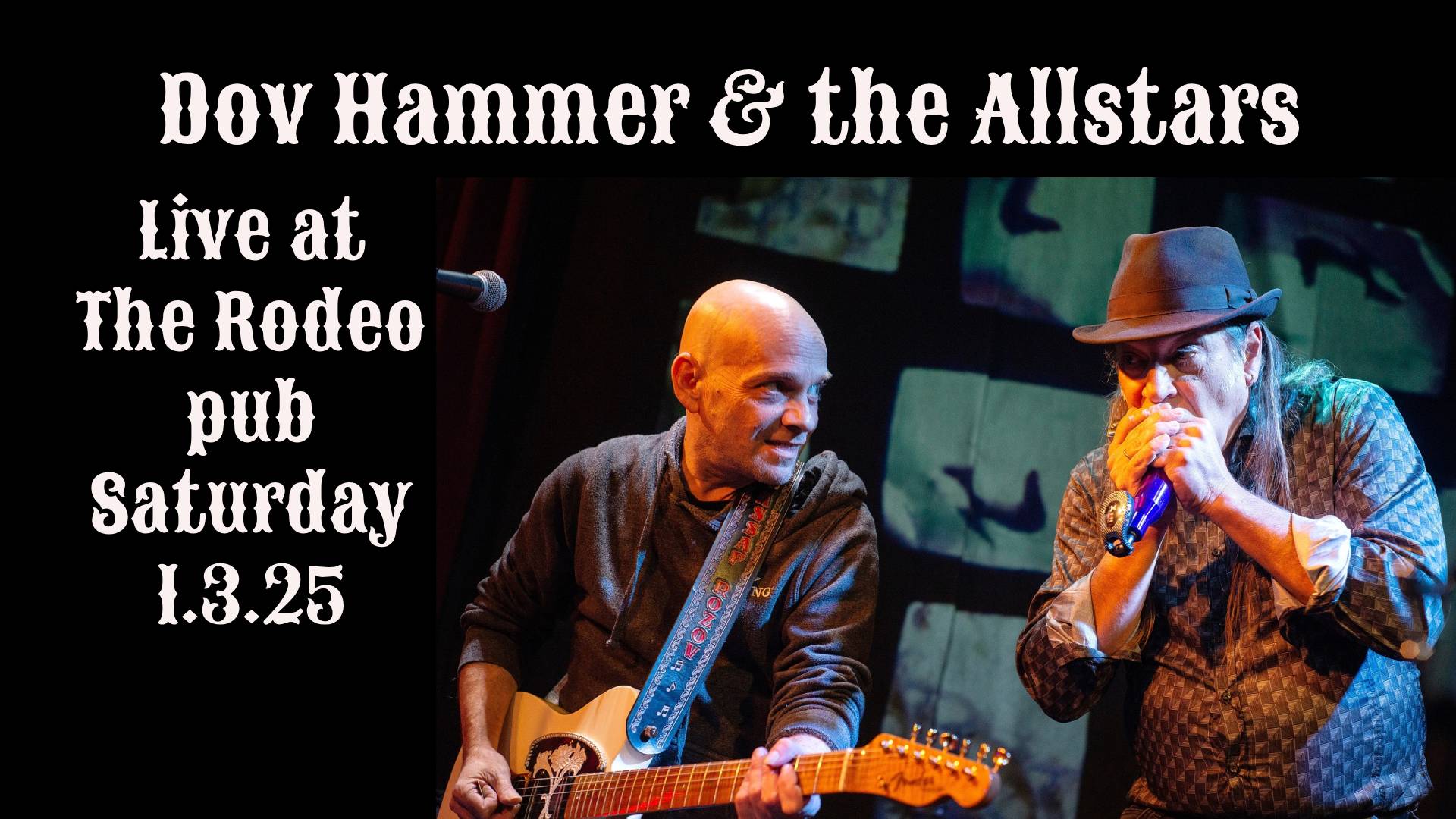 Dov Hammer & The Allstars live at the Rodeo!