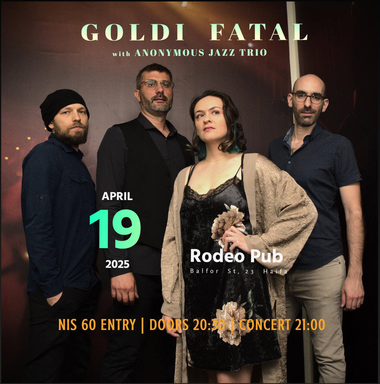 Goldi Fatal & Anonymous | Rodeo Haifa | 19th April