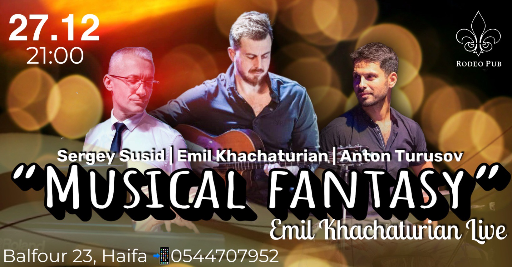 27/12/25 “Musical Fantasy” – Emil Khachaturian Live!