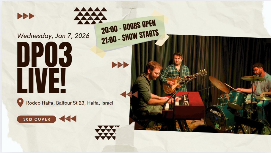 DPO3 Live @ Rodeo Haifa!