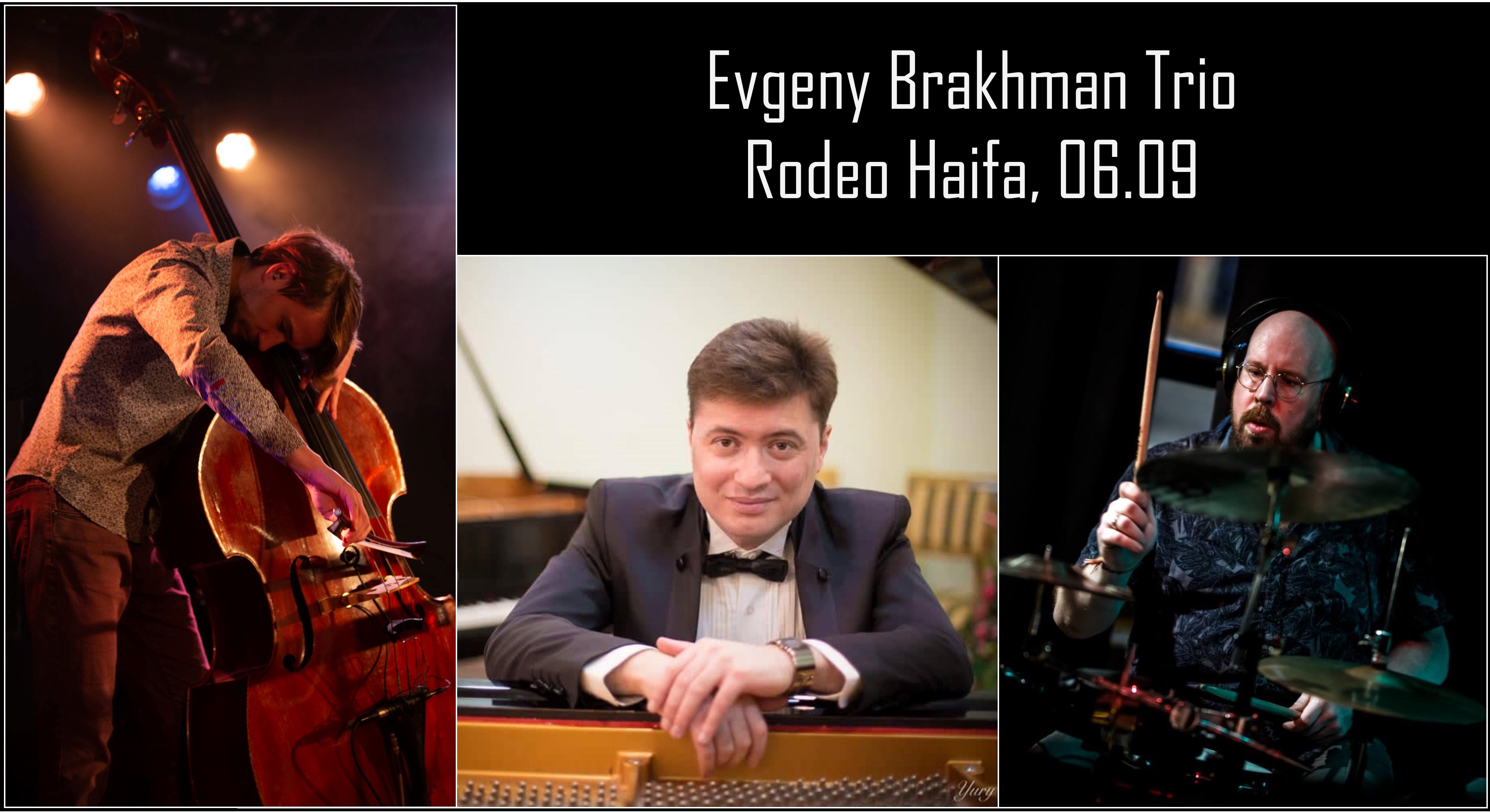Evgeny Brakhman Trio at Rodeo