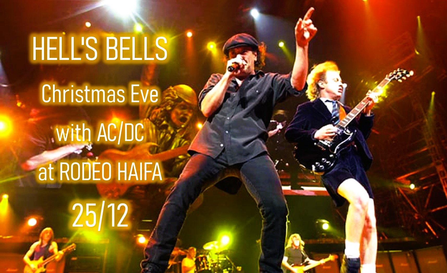 HELL'S BELLS - Christmas Eve with AC/DC at RODEO HAIFA