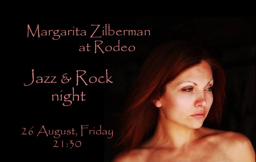 Jazz & Rock at Rodeo with Margarita Zilberman