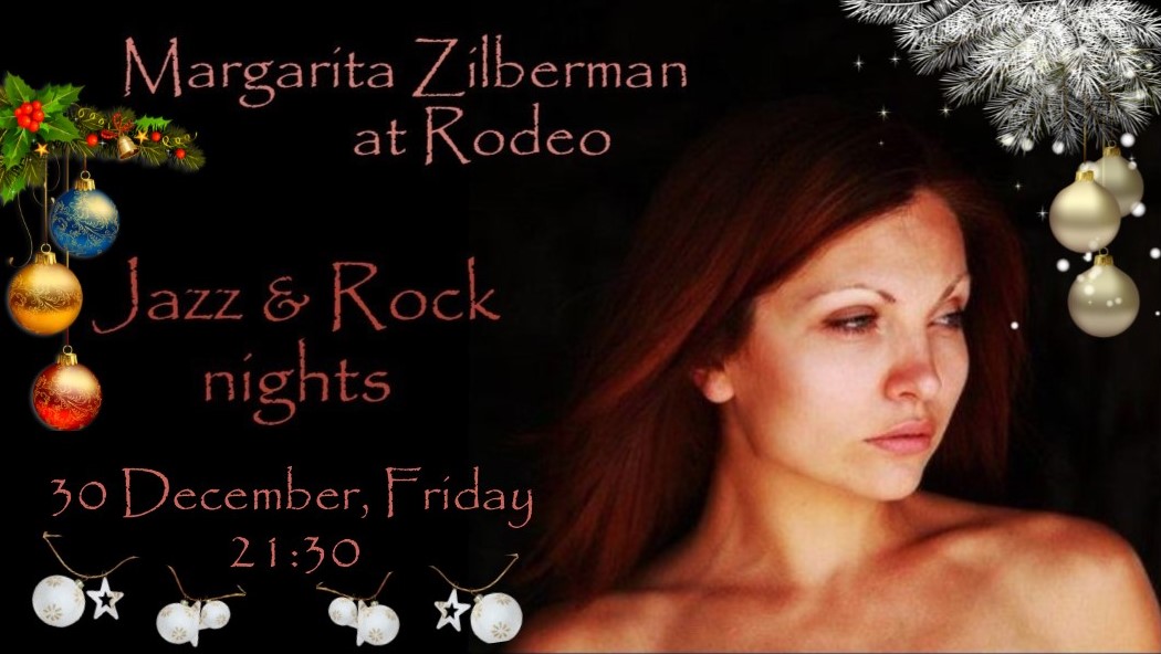 Jazz & Rock at Rodeo with Margarita Zilberman