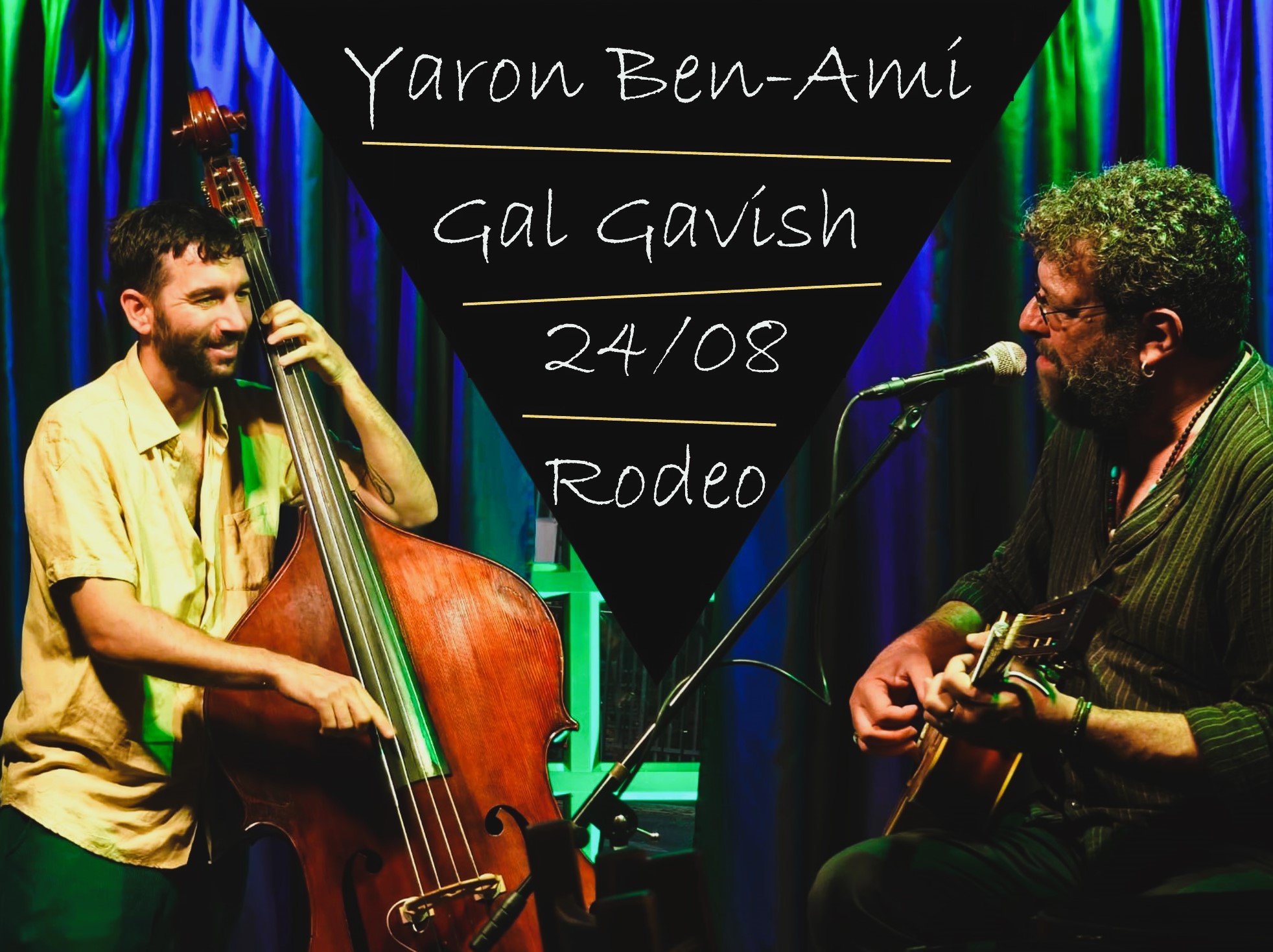 Yaron Ben-Ami & Gal Gavish at Rodeo