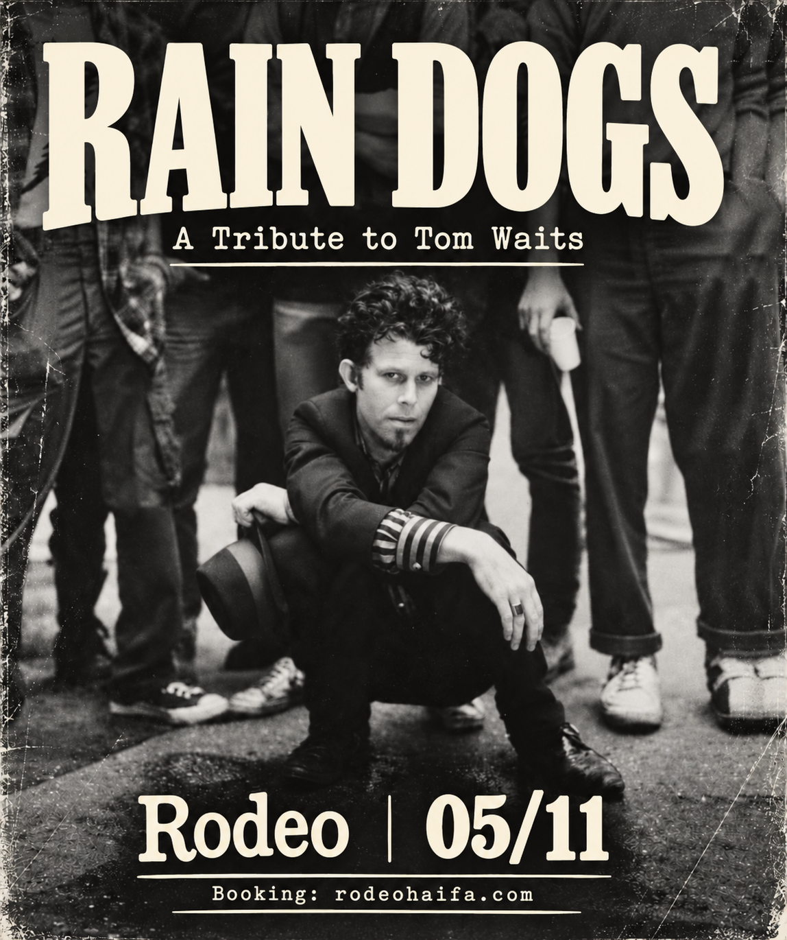 RAIN DOGS — A TRIBUTE TO TOM WAITS