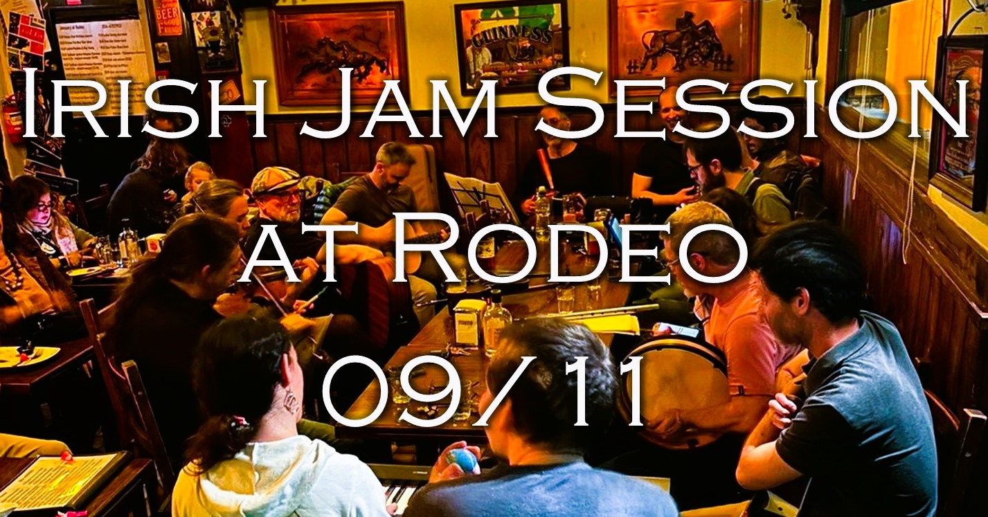 Irish Jam session at Rodeo