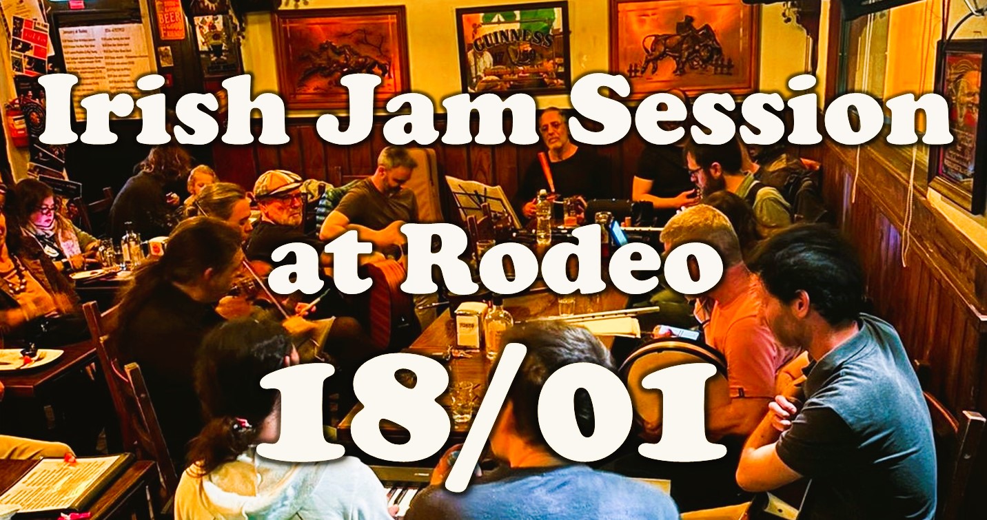 Irish Jam session at Rodeo