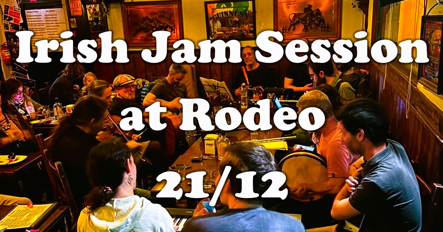 Irish Jam session at Rodeo