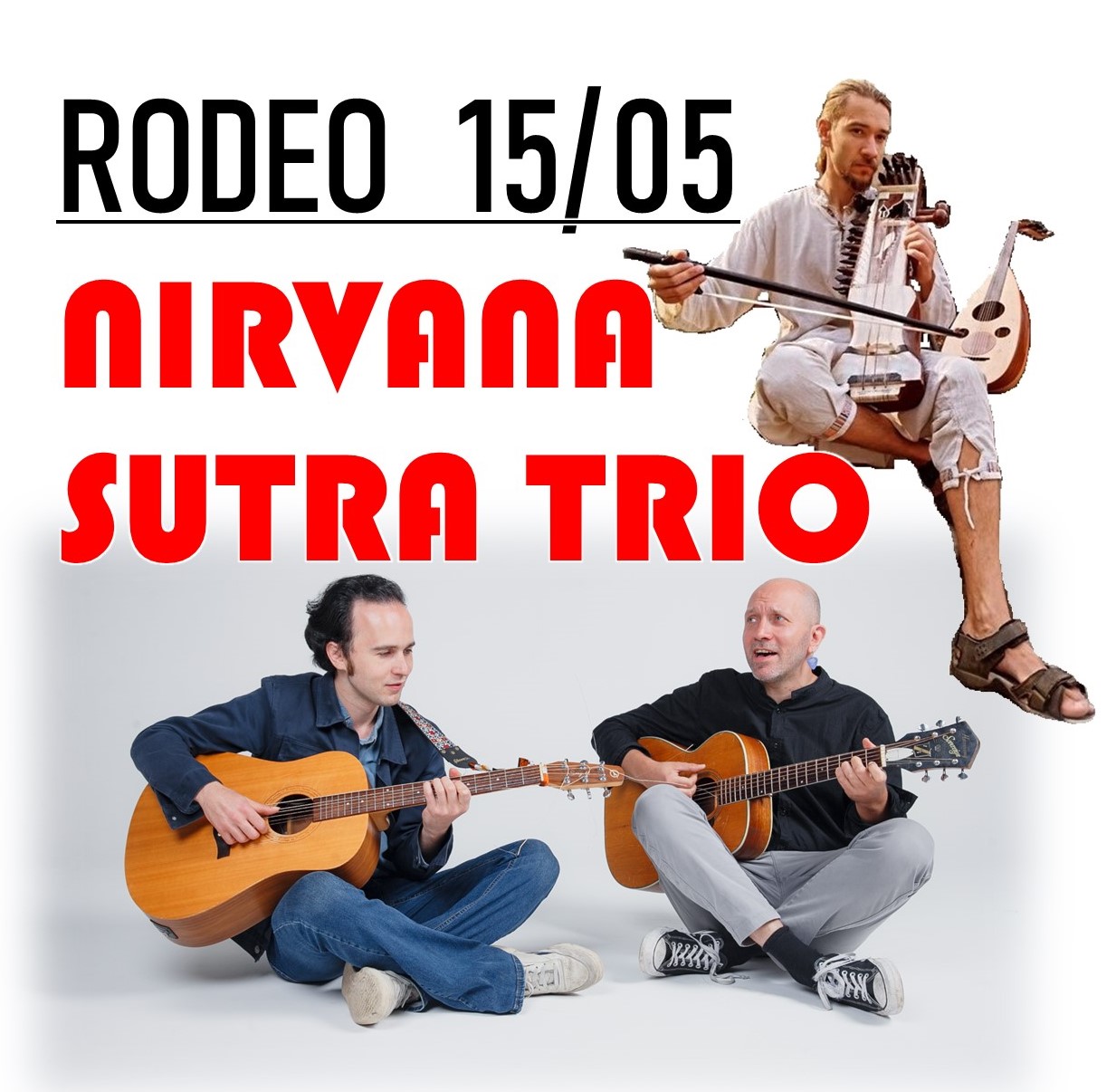 Nirvana Sutra Trio - Boris Shulman, Joe Taranov & Vania Zhuk at Rodeo