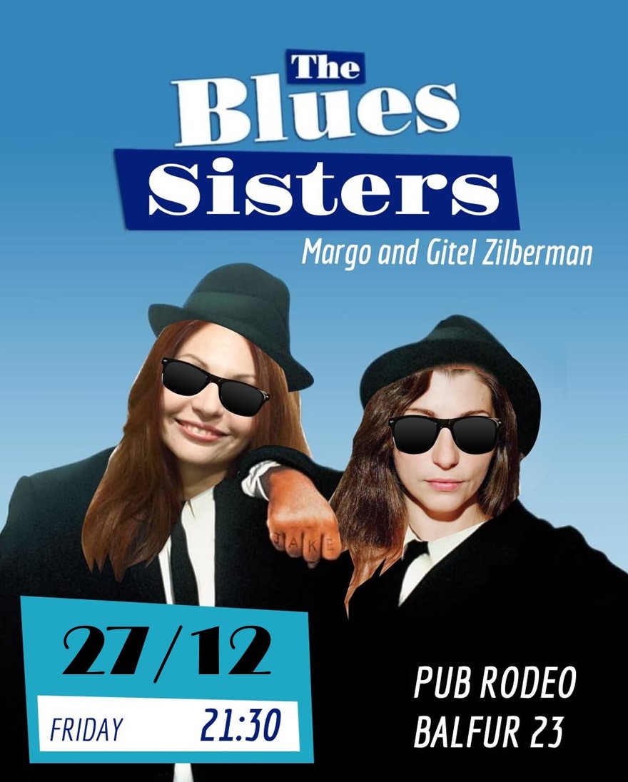 New Year Show with Blues Sisters Margo and Gitel Zilberman at Rodeo
